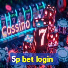 5p bet login